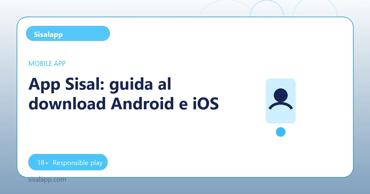 App Sisal: guida al download Android e iOS - Sisalapp guide