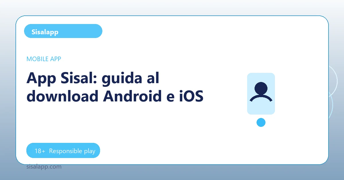 App Sisal: guida al download Android e iOS - Sisalapp guide